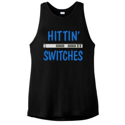 Hitting Switches Funny Network Systems Engineer Gift Ladies PosiCharge Tri-Blend Wicking Tank