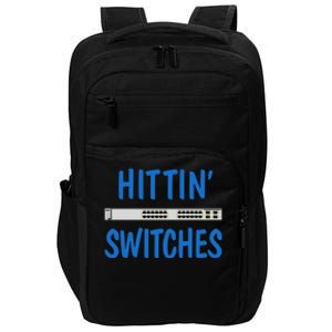 Hitting Switches Funny Network Systems Engineer Gift Impact Tech Backpack