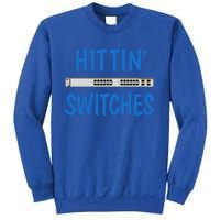 Hitting Switches Funny Network Systems Engineer Gift Sweatshirt