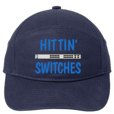 Hitting Switches Funny Network Systems Engineer Gift 7-Panel Snapback Hat