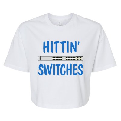 Hitting Switches Funny Network Systems Engineer Gift Bella+Canvas Jersey Crop Tee