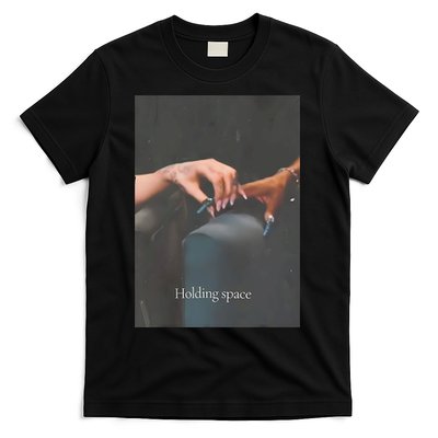 Holding Space For The Lyrics Of Defying T-Shirt