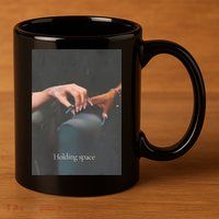 Holding Space For The Lyrics Of Defying 11oz C Handle Ceramic Mug