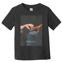 Holding Space For The Lyrics Of Defying Toddler T-Shirt