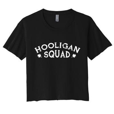 Hooligan Squad Funny St. Patrick's Day Irish Matching Group Women's Crop Top Tee