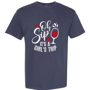 Hello Summer Family Vacation Oh Sip Its A Trip Garment-Dyed Heavyweight T-Shirt