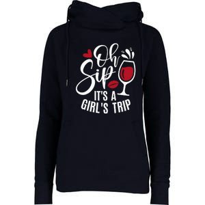 Hello Summer Family Vacation Oh Sip Its A Trip Womens Funnel Neck Pullover Hood