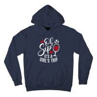 Hello Summer Family Vacation Oh Sip Its A Trip Tall Hoodie