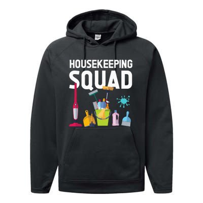 Housekeeping Squad For Housekeeper Cleaning Crew Performance Fleece Hoodie