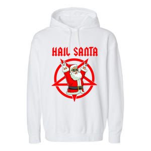 Hail Santa Funny Christmas Heavy Metal Music Gifts Gothic Garment-Dyed Fleece Hoodie