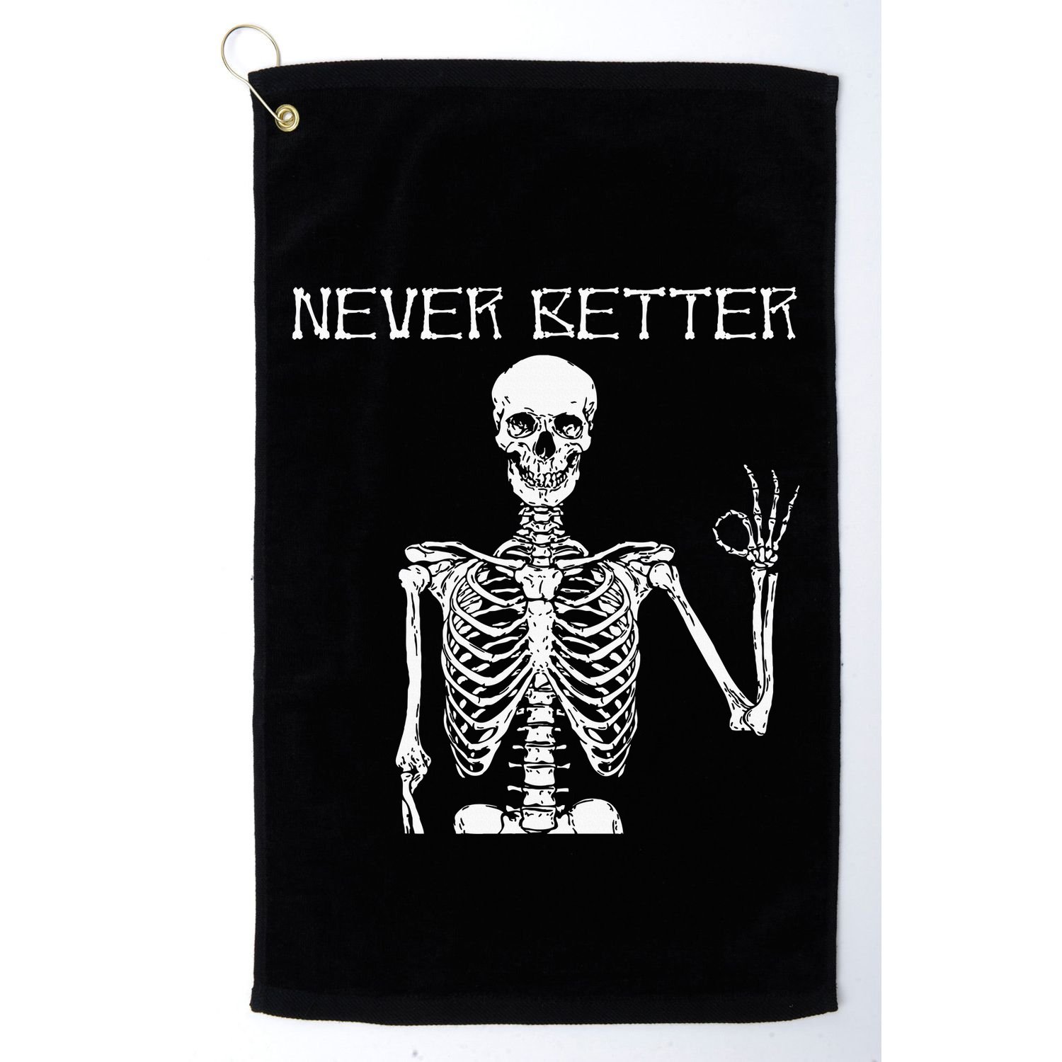 Halloween Shirts For Women Never Better Skeleton Funny Skull Golf Towel