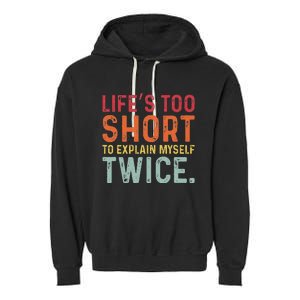 Humorous Sarcastic Funny Sayings Witty Humor Meme Garment-Dyed Fleece Hoodie