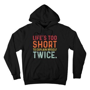 Humorous Sarcastic Funny Sayings Witty Humor Meme Hoodie