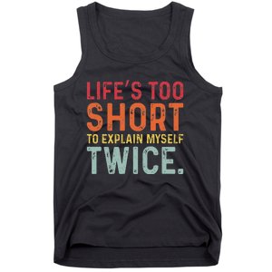 Humorous Sarcastic Funny Sayings Witty Humor Meme Tank Top