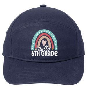 Hello Sixth Grade Back To School 6Th Grade Teacher Rainbow Cute Gift 7-Panel Snapback Hat