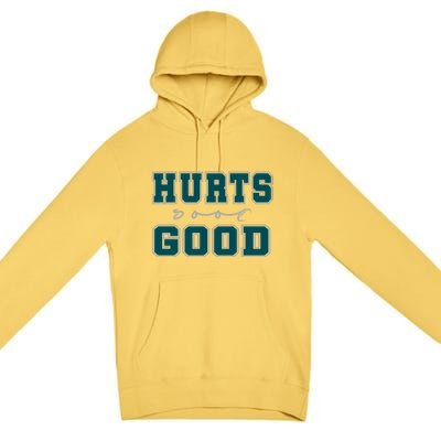 Hurts So Good Funny Meme Saying Graphic Apparel For Family Premium Pullover Hoodie