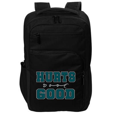 Hurts So Good Funny Meme Saying Graphic Apparel For Family Impact Tech Backpack