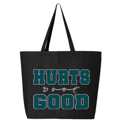 Hurts So Good Funny Meme Saying Graphic Apparel For Family 25L Jumbo Tote