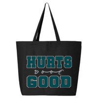 Hurts So Good Funny Meme Saying Graphic Apparel For Family 25L Jumbo Tote
