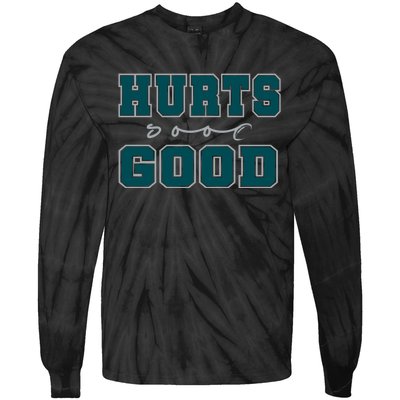 Hurts So Good Funny Meme Saying Graphic Apparel For Family Tie-Dye Long Sleeve Shirt