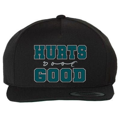 Hurts So Good Funny Meme Saying Graphic Apparel For Family Wool Snapback Cap