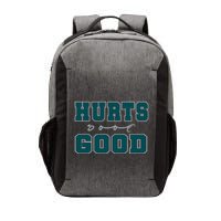Hurts So Good Funny Meme Saying Graphic Apparel For Family Vector Backpack