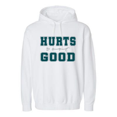 Hurts So Good Funny Meme Saying Graphic Apparel For Family Garment-Dyed Fleece Hoodie