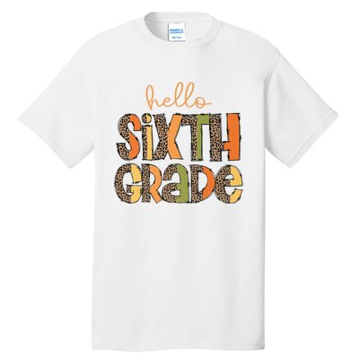 Hello Sixth Grade Funny Girl Back To School Tall T-Shirt