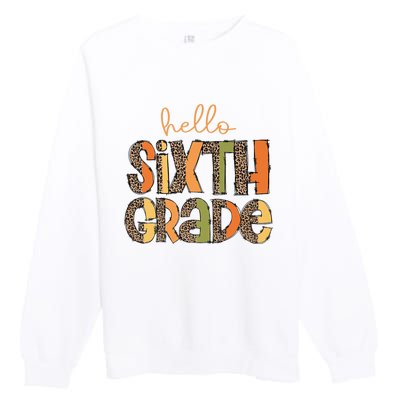 Hello Sixth Grade Funny Girl Back To School Premium Crewneck Sweatshirt