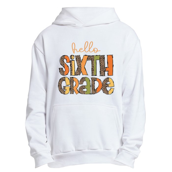 Hello Sixth Grade Funny Girl Back To School Urban Pullover Hoodie