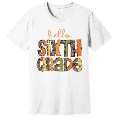 Hello Sixth Grade Funny Girl Back To School Premium T-Shirt