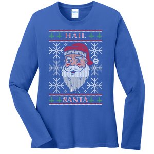 Hail Santa Gift Ladies Long Sleeve Shirt