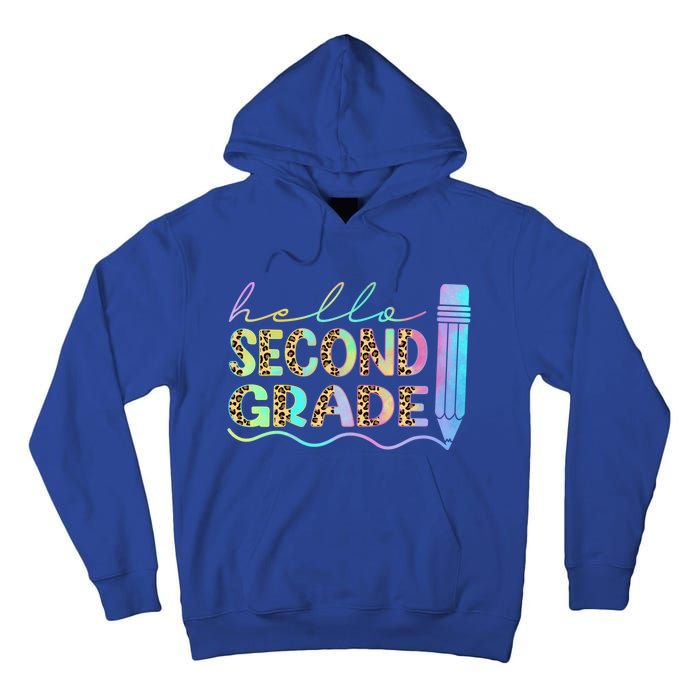 Hello Second Grade Leopard 1St Day Of School Team 2Nd Grade Meaningful Gift Tall Hoodie