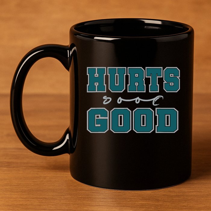 Hurts So Good Funny Meme Saying Graphic For Family 11oz C Handle Ceramic Mug