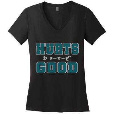 Hurts So Good Funny Meme Saying Graphic For Family Women's V-Neck T-Shirt