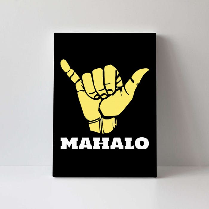 Hawaiian Shaka Gratitude Mahalo Canvas