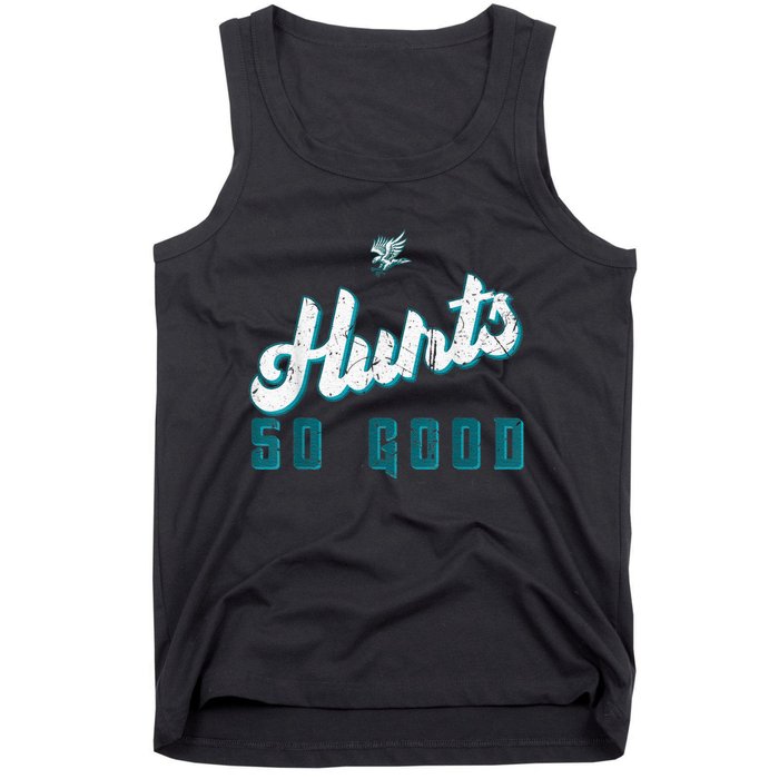 Hurts So Good Funny Quote Tank Top