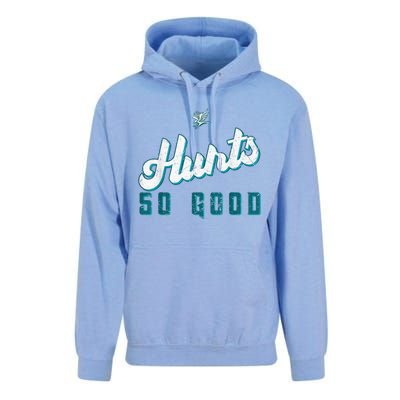 Hurts So Good Funny Quote Unisex Surf Hoodie