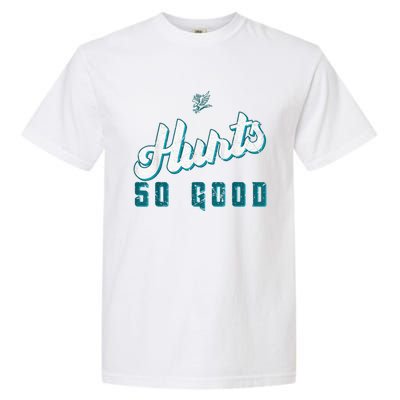 Hurts So Good Funny Quote Garment-Dyed Heavyweight T-Shirt