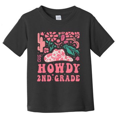 Howdy Second Grade Western Cowgirls 2nd Grade Squad Teacher Toddler T-Shirt