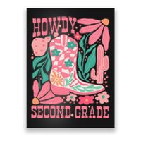 Howdy Second Grade Western 2nd Grade Teacher Cowboy Cowgirl Poster