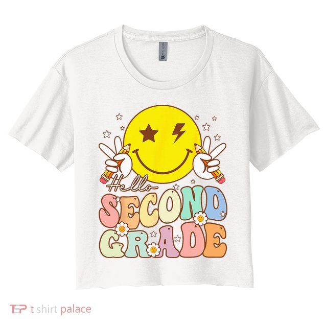 Hello Second Grade Funny Smile Face 2nd Grade Back To School Crop Top