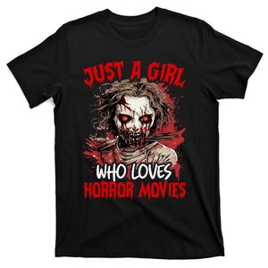 Halloween Scary Ghost Just A Girl Who Loves Horror Movie T-Shirt