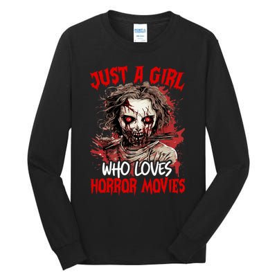 Halloween Scary Ghost Just A Girl Who Loves Horror Movie Tall Long Sleeve T-Shirt