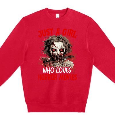 Halloween Scary Ghost Just A Girl Who Loves Horror Movie Premium Crewneck Sweatshirt