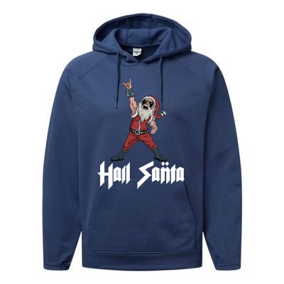 Hail Santa Gift Performance Fleece Hoodie