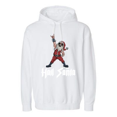 Hail Santa Gift Garment-Dyed Fleece Hoodie