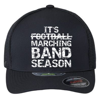 High School Gift It's Not Football It's Marching Band Season Cool Gift Flexfit Unipanel Trucker Cap