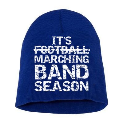 High School Gift It's Not Football It's Marching Band Season Cool Gift Short Acrylic Beanie