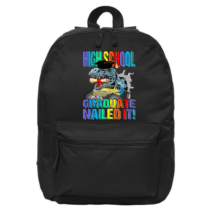 High School Graduate Nailed It Graduation Dinosaur 16 in Basic Backpack